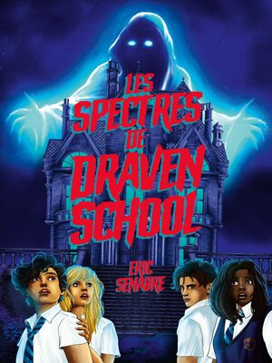 cover image of Les Spectres de Draven School